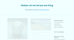 Desktop Screenshot of madamletmetellyouonething.com